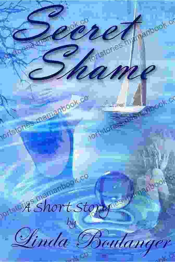 Book Cover Of 'Secret Shame' By Linda Boulanger Secret Shame Linda Boulanger