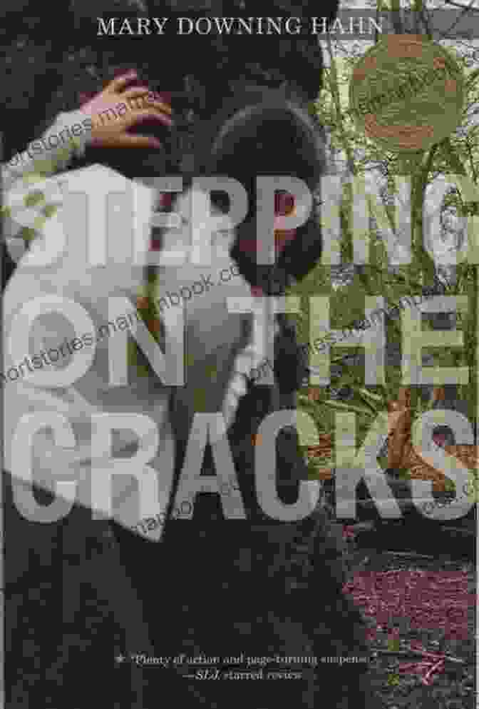 Book Cover Of Step On A Crack By Mary Downing Hahn A Haunting Collection By Mary Downing Hahn: Deep And Dark And Dangerous All The Lovely Bad Ones And Wait Till Helen Comes