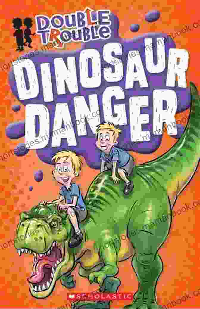 Double Dino Trouble Book Cover Double Dino Trouble: Humorous Adventure For Kids 7 10