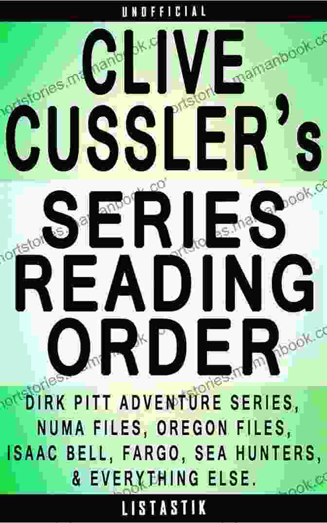 Isaac Bell On The Numa Files Series CLIVE CUSSLER: READING ORDER: DIRK PITT ADVENTURE THE OREGON FILES NUMA FILES ISAAC BELL ADVENTURE FARGO ADVENTURE BY CLIVE CUSSLER