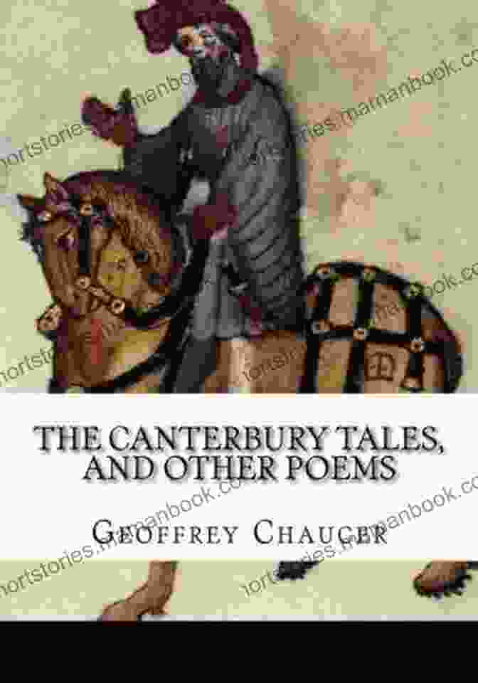 Romanesque Architecture The Canterbury Tales And Other Poems: Masterpieces From The Middle Ages (Annotated)