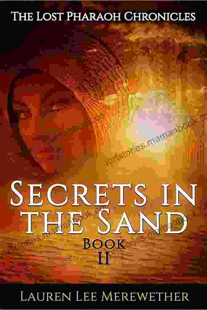 Secrets In The Sand The Lost Pharaoh Chronicles Poster Secrets In The Sand (The Lost Pharaoh Chronicles 2)