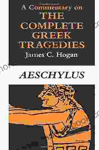 A Commentary On The Complete Greek Tragedies Aeschylus