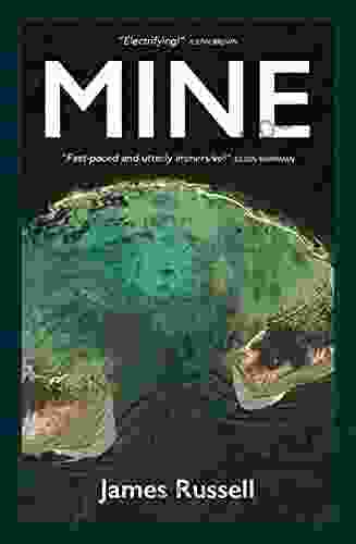 Mine (The Saltwater Series) James Russell