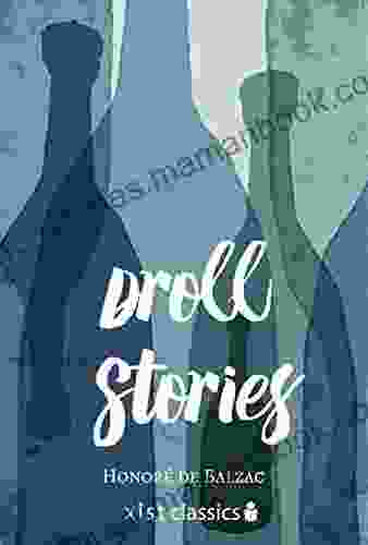 Droll Stories (Xist Classics) Tracy Cooper Posey