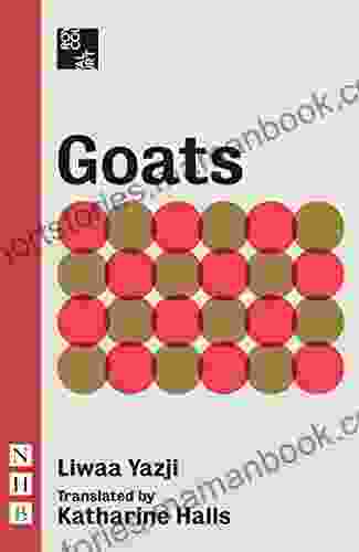 Goats (NHB Modern Plays) Colleen M Chesebro