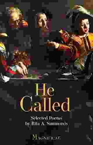 He Called: Selected Poems Rita A Simmonds