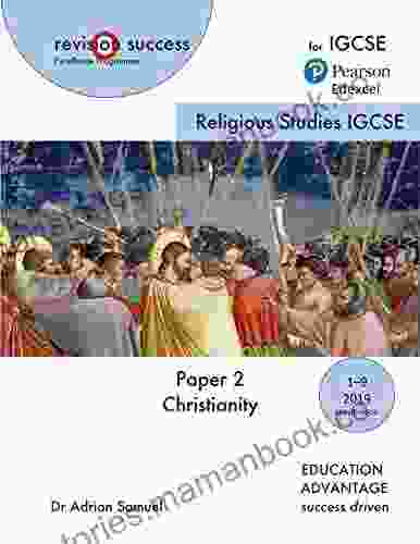 IGCSE Religious Studies: Pearson Edexcel: Paper 2 Christianity (revisionsuccess)