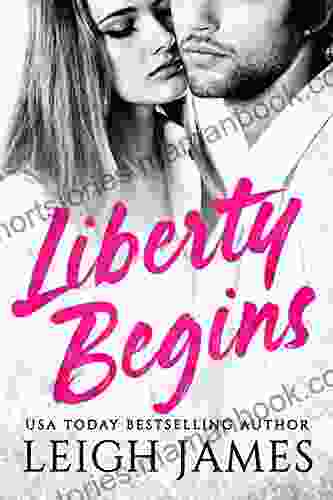 Liberty Begins (The Liberty 1)