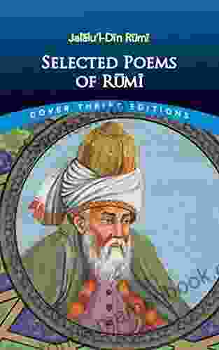 Selected Poems Of Rumi (Dover Thrift Editions: Poetry)