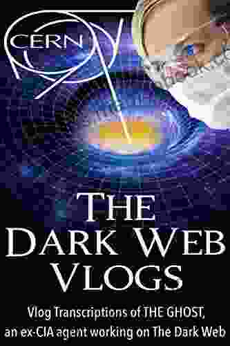 The Dark Web Vlogs CERN Scientist: CERN Scientist intentionally goes into BLACK HOLE and ends up in ALTERNATE DIMENSION