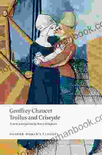 Troilus And Criseyde (Classics) Geoffrey Chaucer