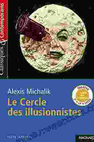 Le Cercle Des Illusionnistes Classiques Et Contemporains