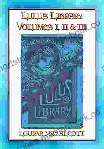 LULU S LIBRARY Vols I II III