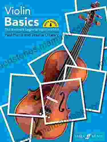 Violin Basics (Pupil S Book): The Landmark Beginner Violin Method (Student S Book) (Faber Edition: Basics)