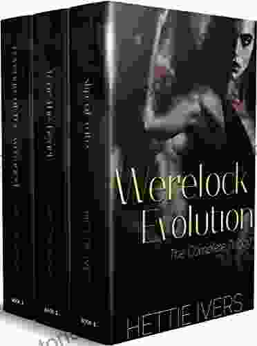 Werelock Evolution: The Complete Trilogy